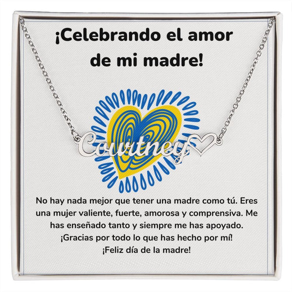 ¡Celebrando el amor de mi madre! - Collar Personalizado Con Nombre Corazón - Mamá Jewelry/NameNecklaceHeart ShineOn Fulfillment 