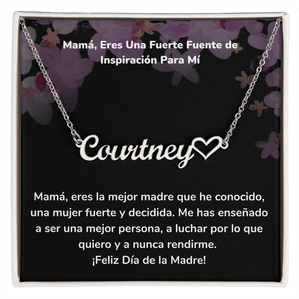 Mamá, Eres Una Fuerte Fuente de Inspiración Para Mí - Collar Personalizado Con Nombre Corazón - Mamá Jewelry/NameNecklaceHeart ShineOn Fulfillment 