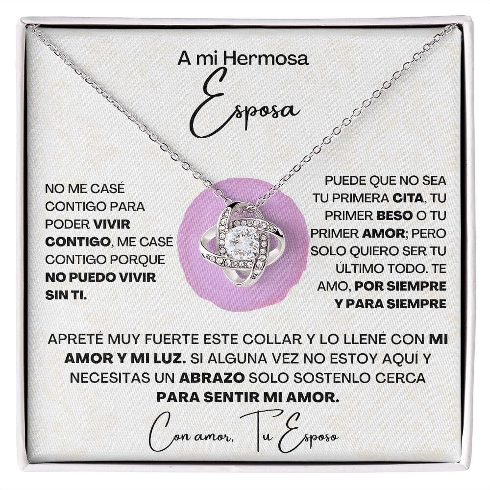 A Mi Hermosa Esposa - Collar Pendiente Love Knot (Nudo de Amor) Jewelry/LoveKnot 