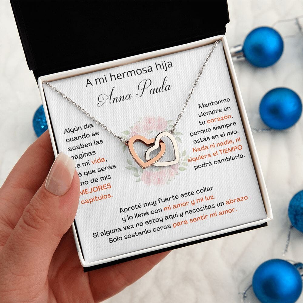 A Mi Hermosa Hija Personalizado- SÉ QUE SERÁS UNO DE MIS MEJORES CAPÍTULOS - Corazones Entrelazados Jewelry/InterlockingHearts 
