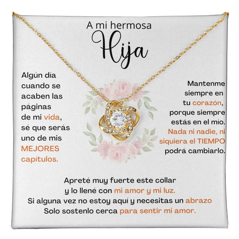 A Mi Hija - SÉ QUE SERÁS UNO DE MIS MEJORES CAPÍTULOS - Collar de Nudo de Amor V2 Jewelry/LoveKnot 