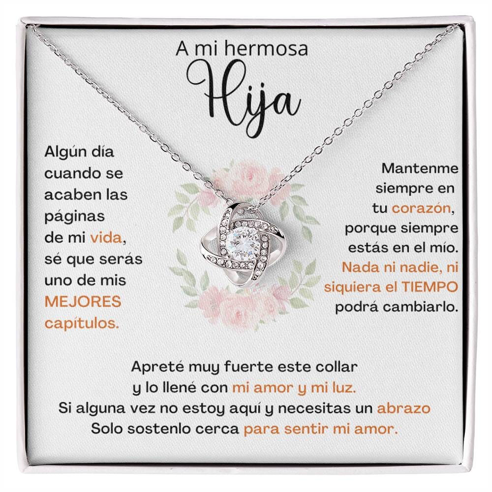 A Mi Hija - SÉ QUE SERÁS UNO DE MIS MEJORES CAPÍTULOS - Collar de Nudo de Amor V2 Jewelry/LoveKnot 