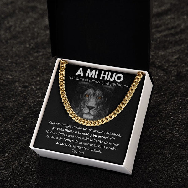 A Mi Hijo - Levanta la Cabeza y sé paciente.- Cadena Cubana Jewelry/CubanLink 