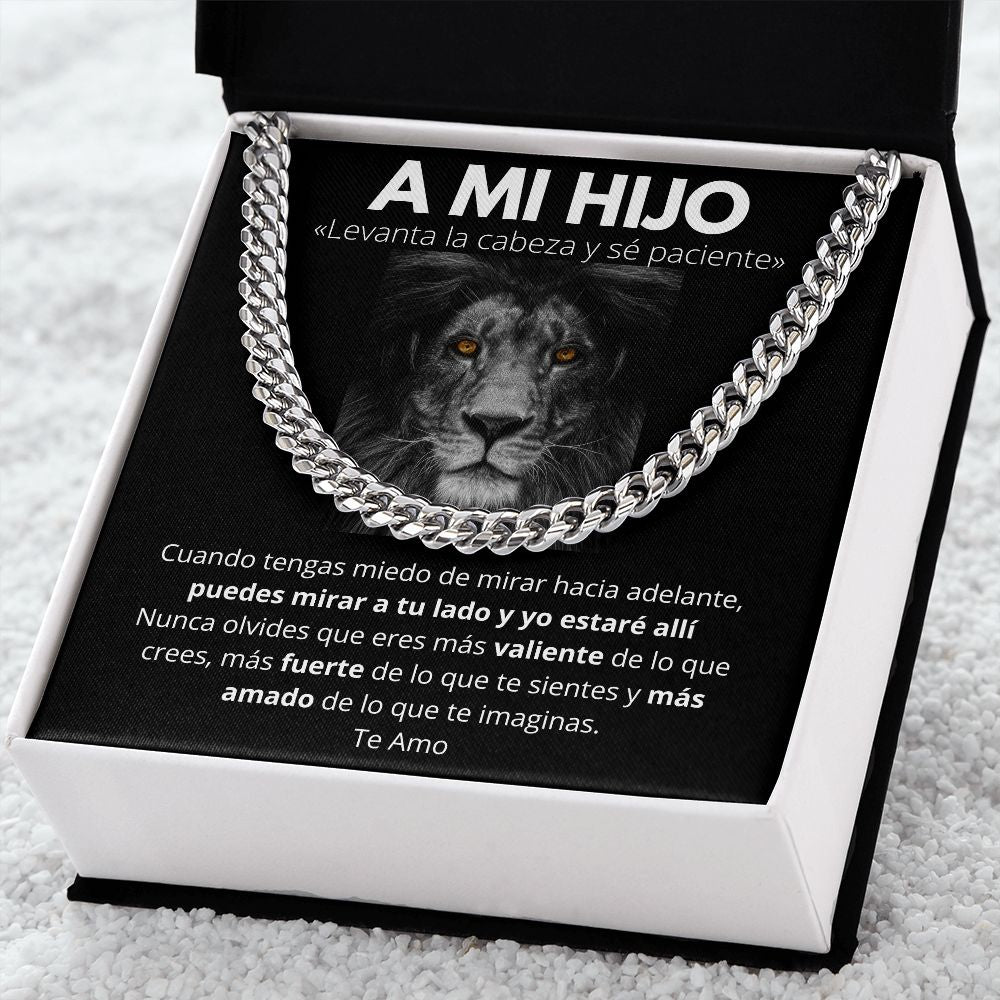 A Mi Hijo - Levanta la Cabeza y sé paciente.- Cadena Cubana Jewelry/CubanLink 