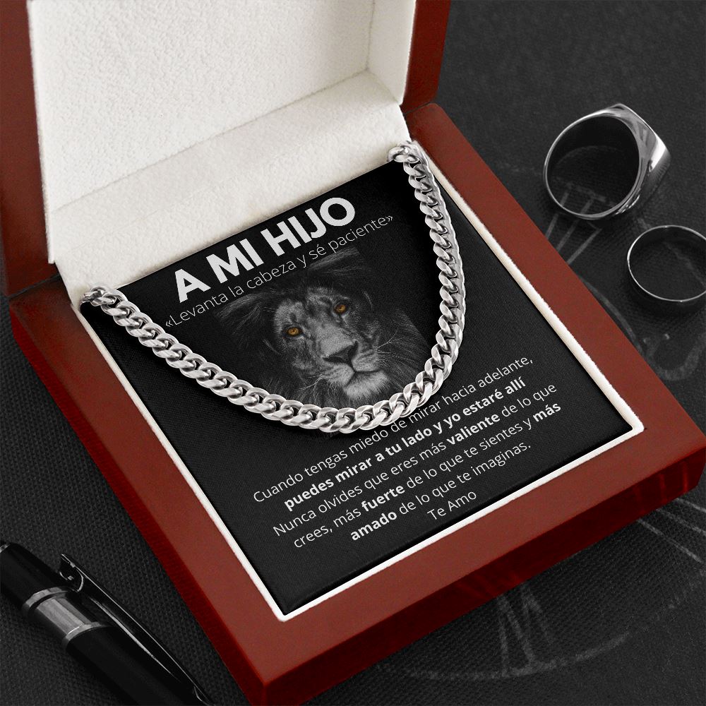A Mi Hijo - Levanta la Cabeza y sé paciente.- Cadena Cubana Jewelry/CubanLink Cuban Link Chain (Stainless Steel) 