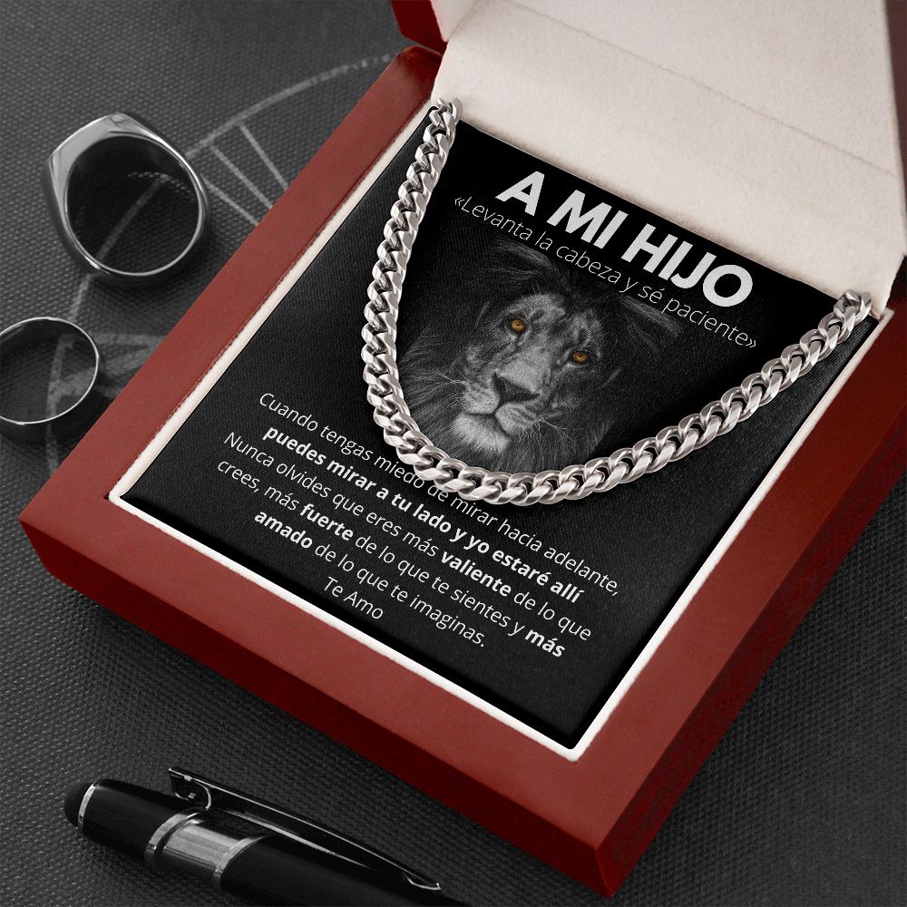 A Mi Hijo - Levanta la Cabeza y sé paciente.- Cadena Cubana Jewelry/CubanLink 
