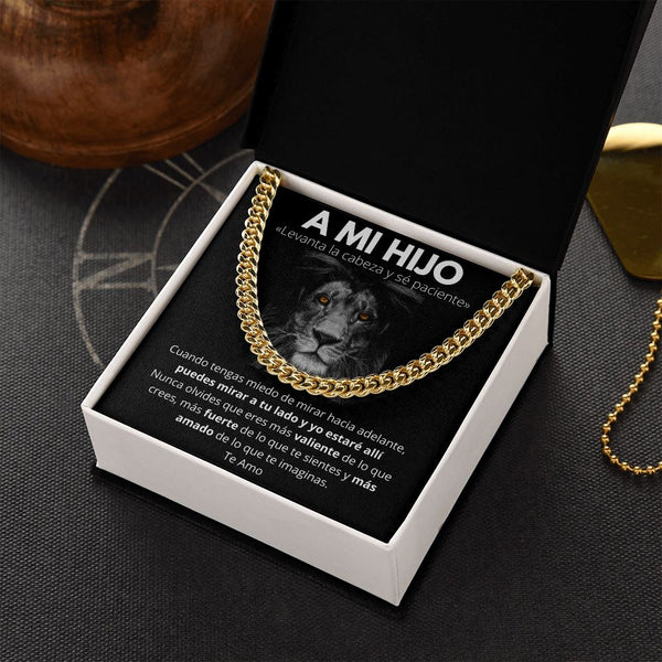 A Mi Hijo - Levanta la Cabeza y sé paciente.- Cadena Cubana Jewelry/CubanLink 