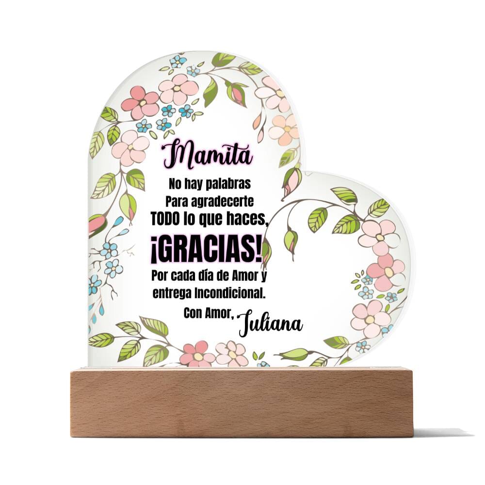 Acrílico Corazón: "No hay palabras para agradecerte todo lo que haces. ¡GRACIAS! Acrylic/Heart 