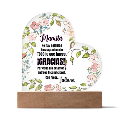 Acrílico Corazón: "No hay palabras para agradecerte todo lo que haces. ¡GRACIAS! Acrylic/Heart 