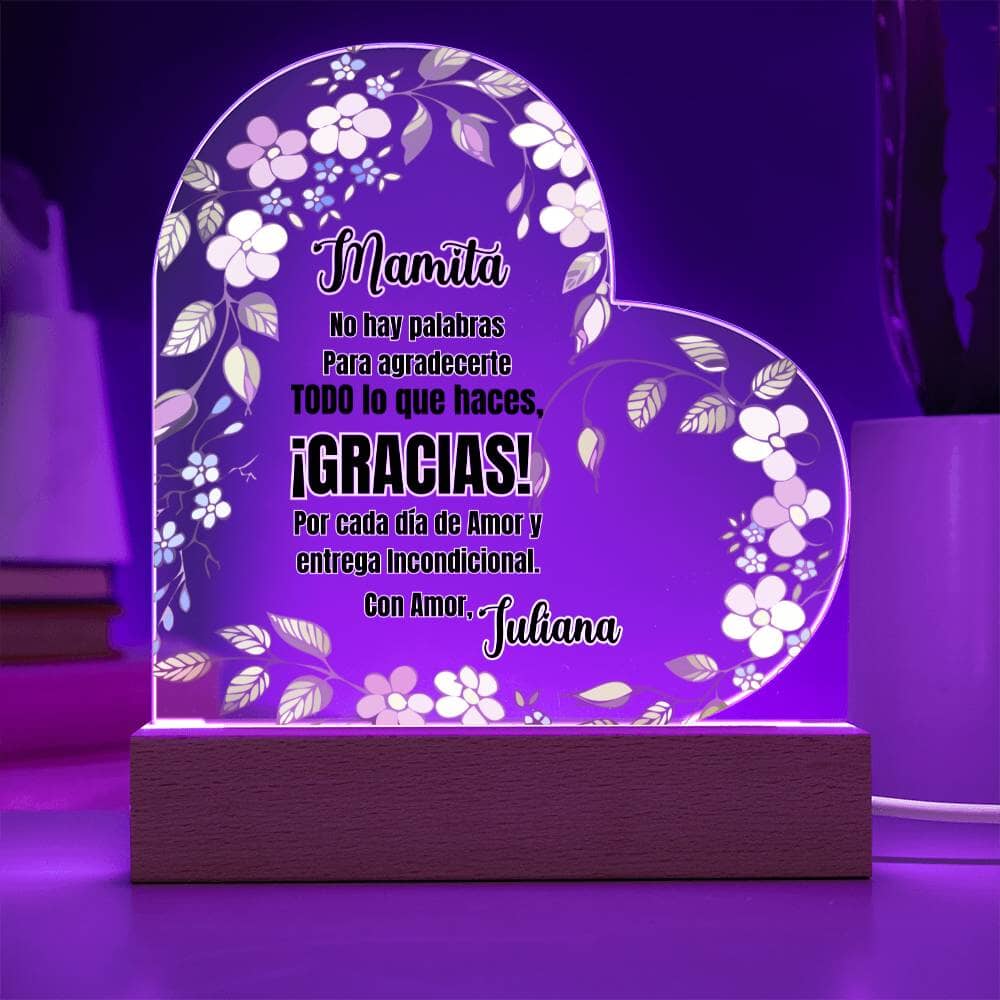 Acrílico Corazón: "No hay palabras para agradecerte todo lo que haces. ¡GRACIAS! Acrylic/Heart 