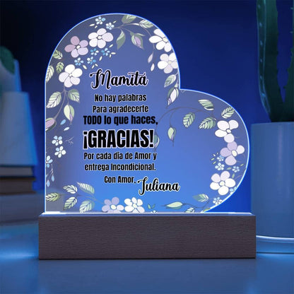 Acrílico Corazón: "No hay palabras para agradecerte todo lo que haces. ¡GRACIAS! Acrylic/Heart 