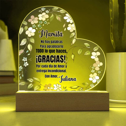 Acrílico Corazón: "No hay palabras para agradecerte todo lo que haces. ¡GRACIAS! Acrylic/Heart 