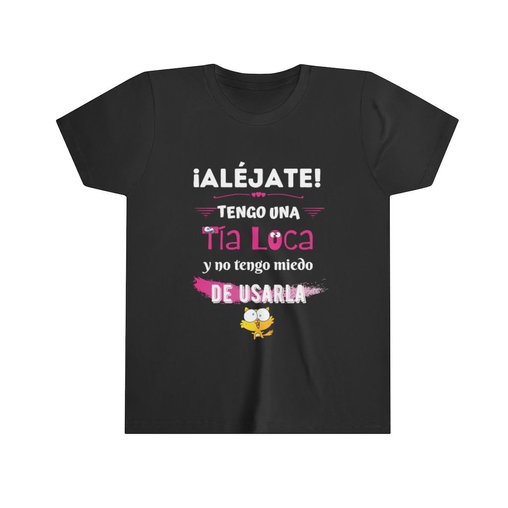Aléjate - Tengo una Tía Loca... - T-shirt para niña Kids clothes Printify Black L 