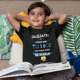 Aléjate - Tengo una Tía Loca... - T-shirt para niño Kids clothes Printify 