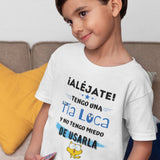 Aléjate - Tengo una Tía Loca y... - T-shirt para niño Blanca Kids clothes Printify 