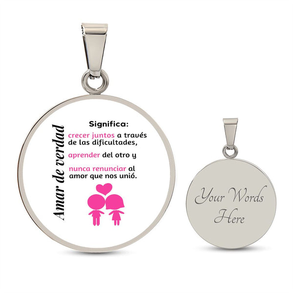 Amar de verdad significa - Collar redondo para la mujer amada Jewelry Luxury Necklace (Silver) Yes 