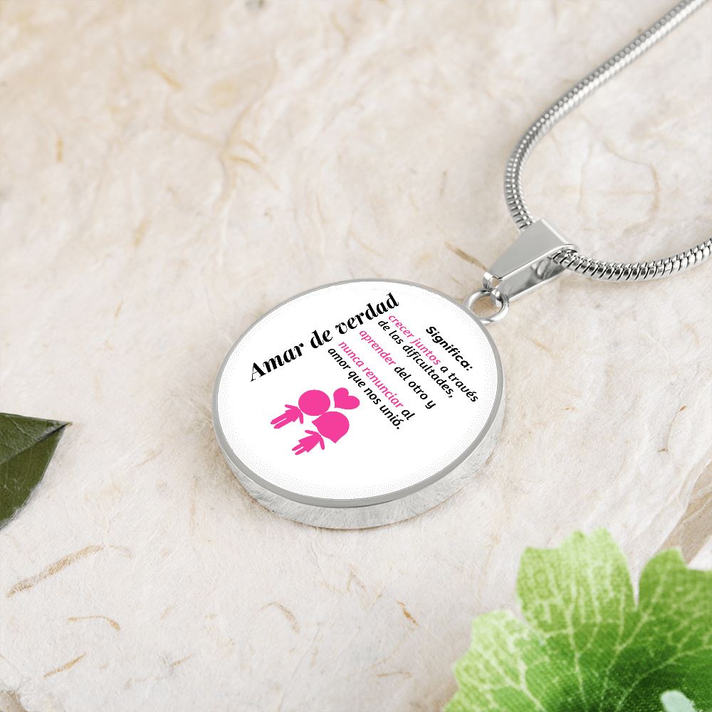 Amar de verdad significa - Collar redondo para la mujer amada Jewelry 