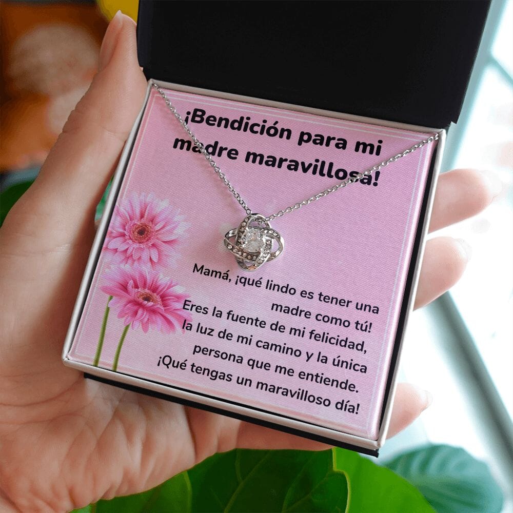 ¡Bendición para mi madre maravillosa! Collar Para Mamá Nudo de Amor (LoveKnot) Jewelry/LoveKnot 