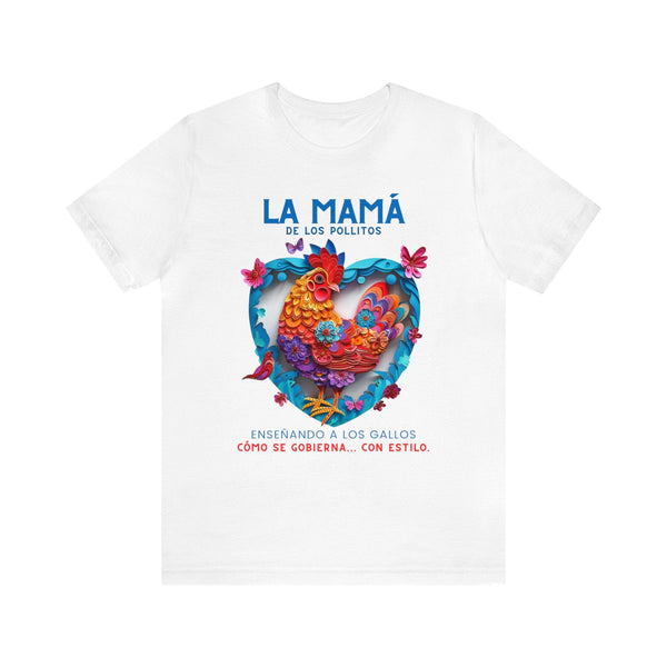 Camiseta Exclusiva 'La Mamá de los Pollitos' – Celebra a Mamá con Estilo y Audacia T-Shirt Printify White S 