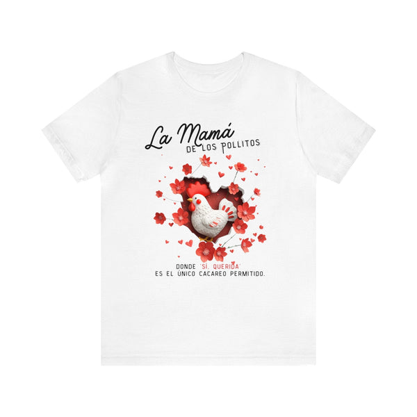 Camiseta Exclusiva 'La Mamá de los Pollitos' – El Regalo Perfecto que Resuena con el Corazón de Mamá T-Shirt Printify White S 