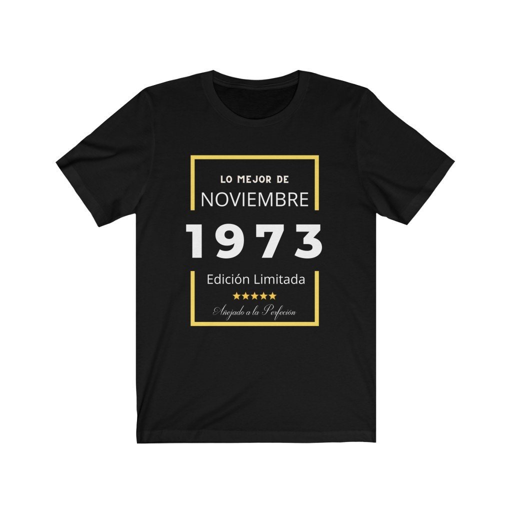 Camiseta Personalizada , Lo mejor de (MES y AÑO ) Edición Limitada (añejado a la perfección) T-Shirt Printify Black L 