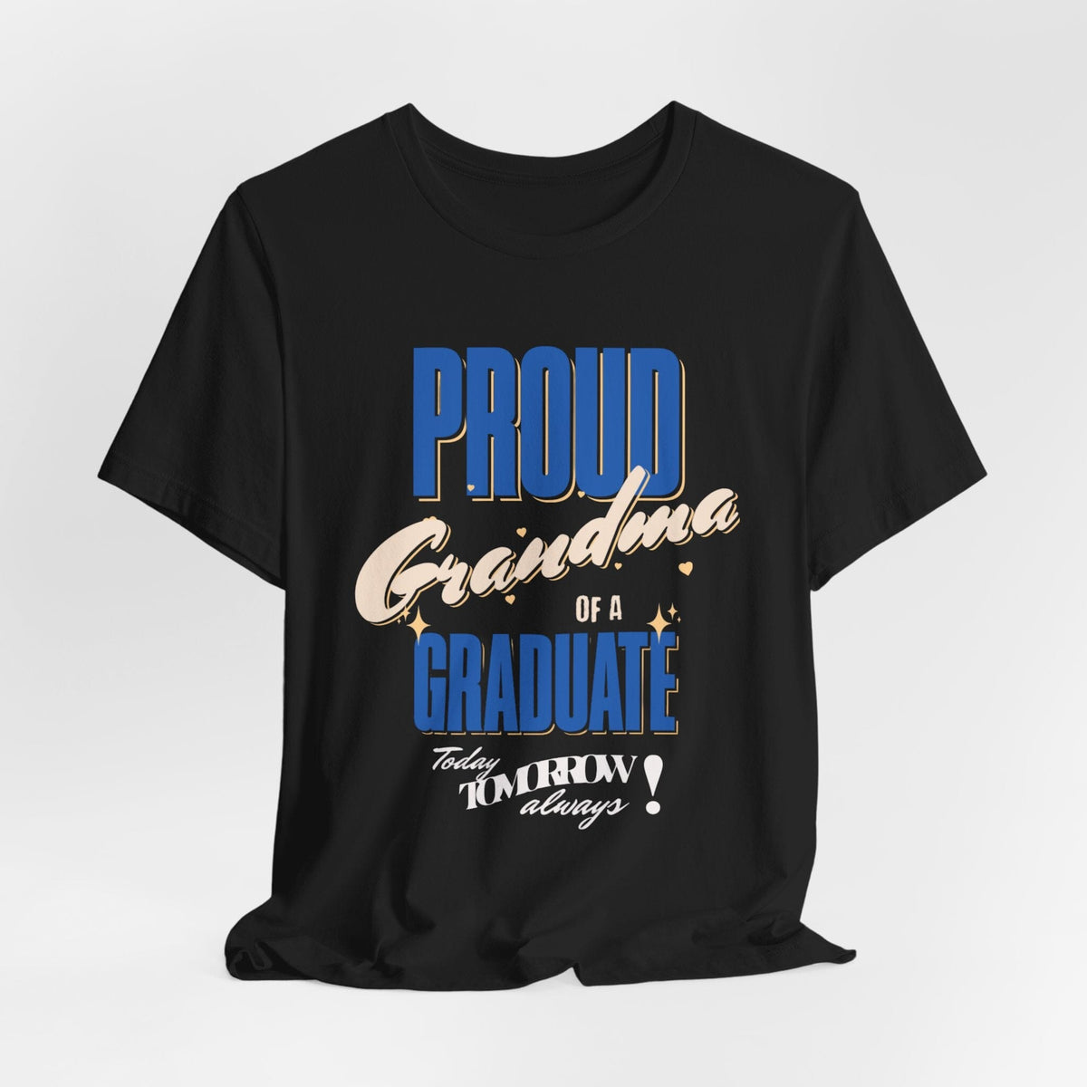 Camiseta “Proud of a Graduate” – Edición Familia | Apoya con Orgullo en su Gran Día T-Shirt 