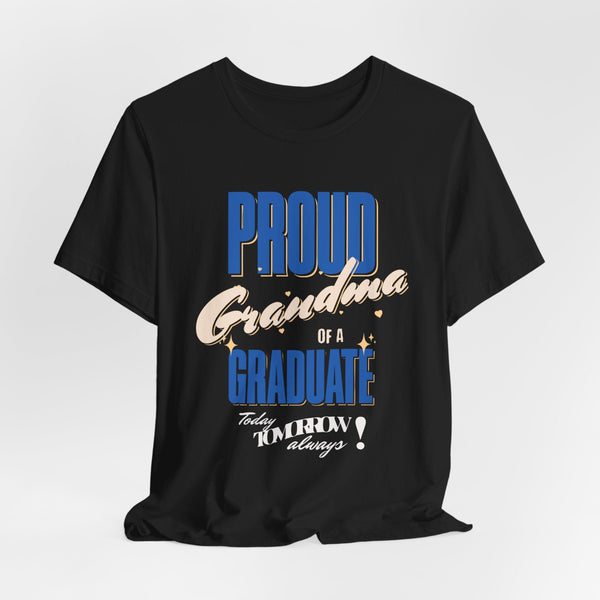 Camiseta “Proud of a Graduate” – Edición Familia | Apoya con Orgullo en su Gran Día T-Shirt 