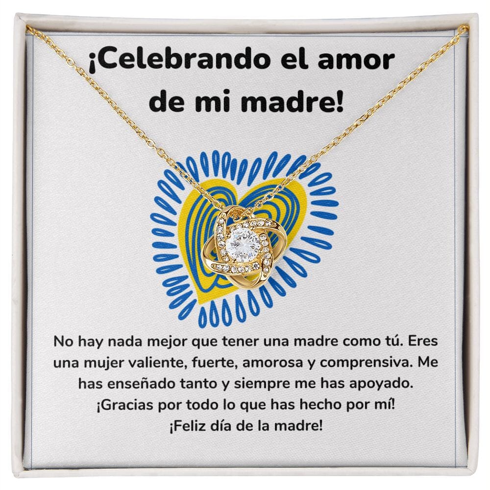 ¡Celebrando el amor de mi madre! Collar Para Mamá Nudo de Amor (LoveKnot) Jewelry/LoveKnot Acabado en Oro Amarillo de 18 quilates Cajita Estándar (GRATIS) 