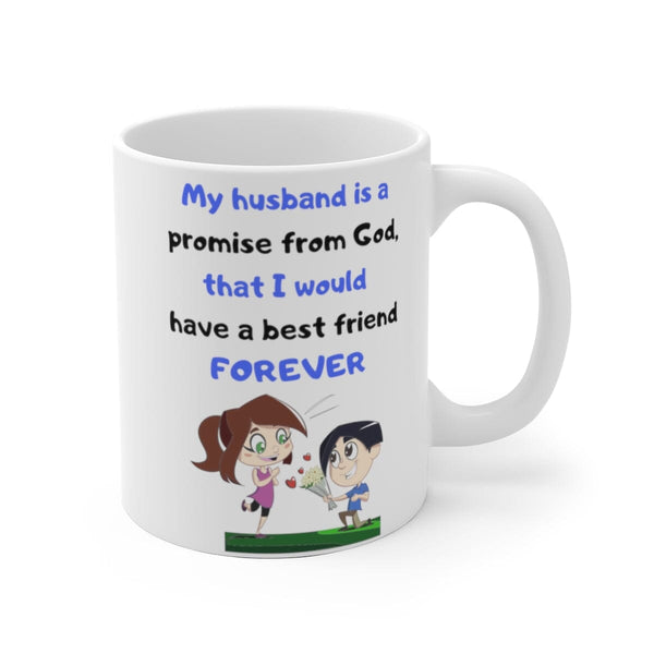 Coffee Mug with Christian message: My husband is a promise from God! 11 y 15 onzas Mug Printify 11oz 