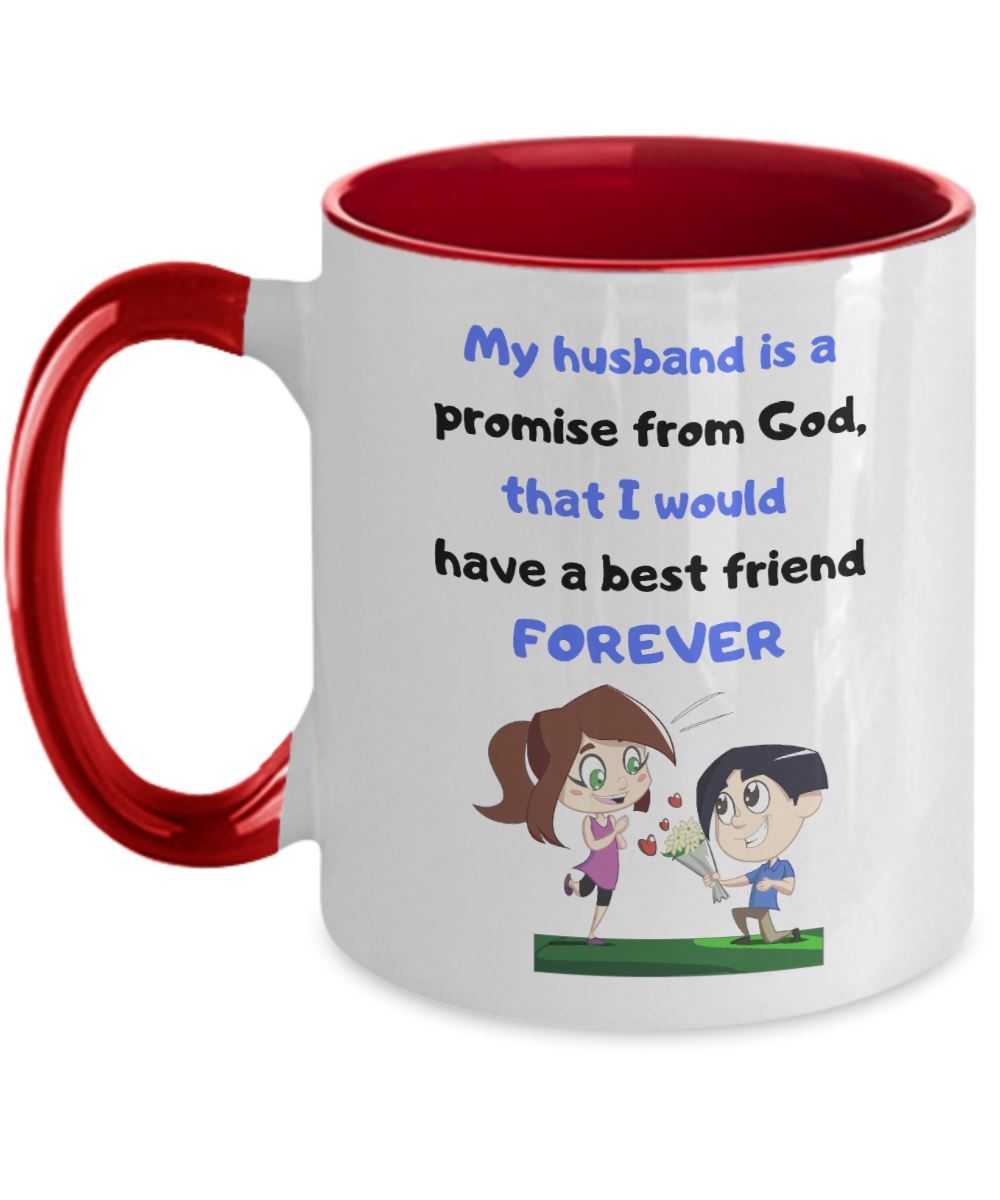 Coffee Mug with love message: My husband is a Promise from God, Coffee Mug Regalos.Gifts Two Tone 11oz Mug Red 