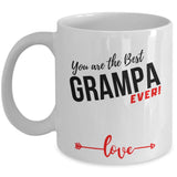 Coffee Mug with love message: You are the best GRAMPA ever! Coffee Mug Regalos.Gifts 