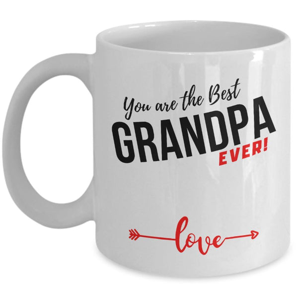 Coffee Mug with love message: You are the best GRANDPA ever! Coffee Mug Regalos.Gifts 