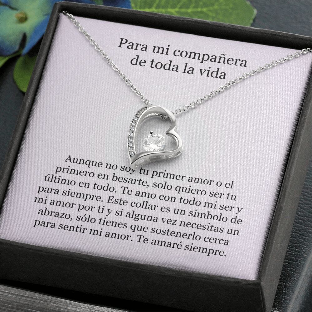 Collar Amor por siempre - For ever love- Para la compañera de toda mi vida Jewelry 