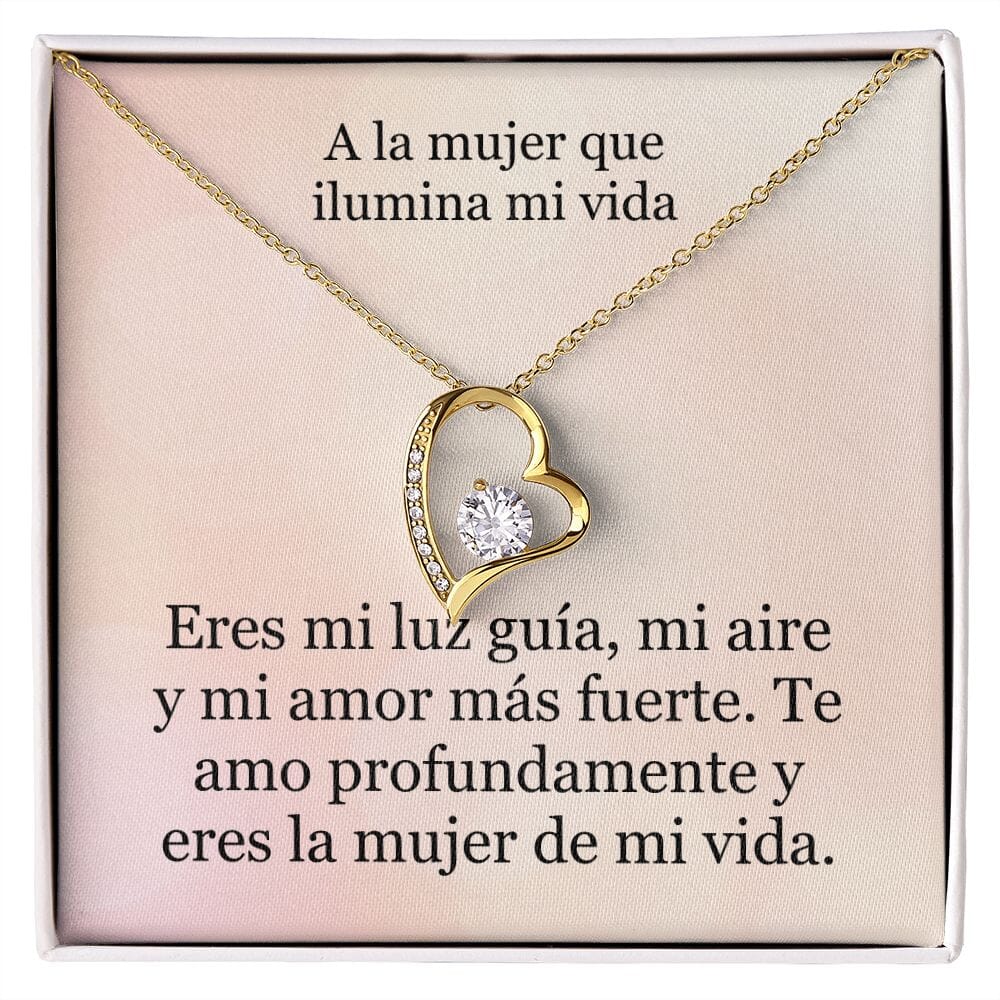 Collar Amor por siempre - For ever love- Para la mujer que ilumina mi vida Jewelry 
