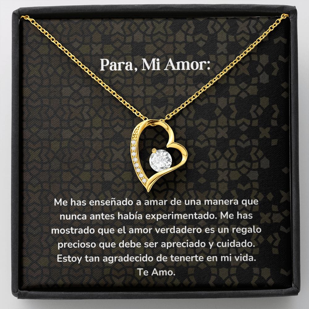 Collar amor por siempre- Forever Love - Me has enseñado a amar de una manera que nunca antes había experimentado Jewelry/ForeverLove Acabado en Oro Amarillo de 18 quilates Cajita Estandard (GRATIS) 
