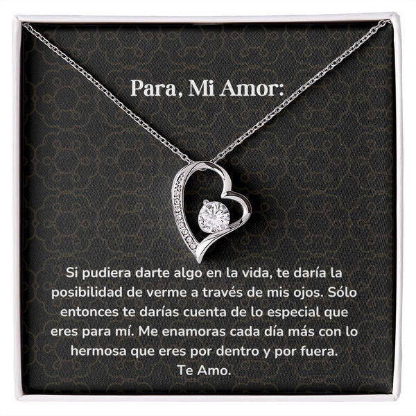Collar amor por siempre- Forever Love - Si pudiera darte algo en la vida, te daría la posibilidad de verme a través de mis ojos. Jewelry/ForeverLove Acabado en oro blanco de 14 k Cajita Estandard (GRATIS) 