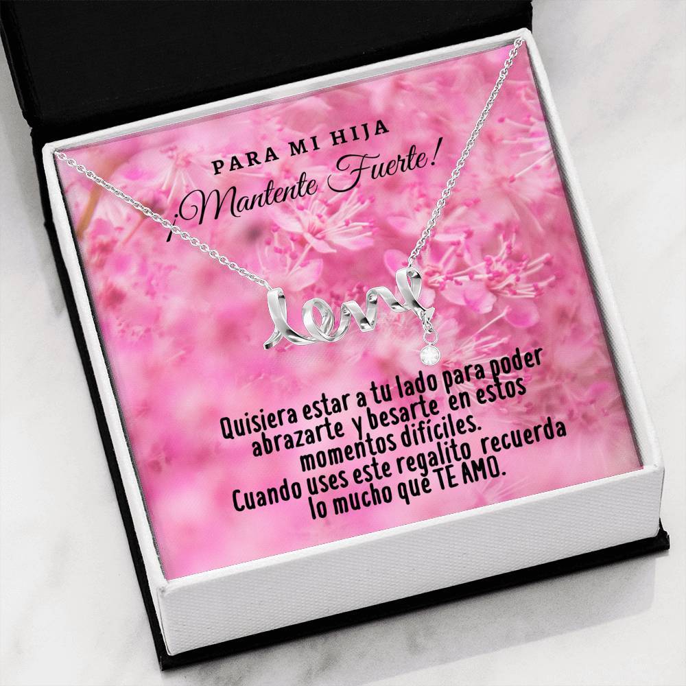 Collar con tarjeta con mensaje para Hija: Mantente Fuerte! Collar Love por siempre Jewelry 