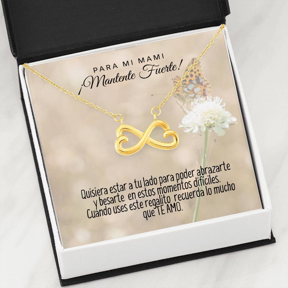 Collar con tarjeta con mensaje para Mamá: Mantente Fuerte! Cadena corazón infinito. Regalo para mamá. Jewelry 