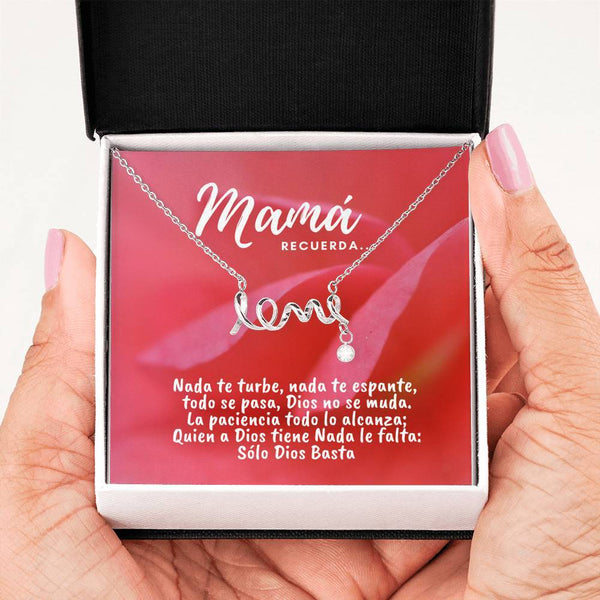 Collar con tarjeta con mensaje para Mamá: Recuerda.. Nada te turbe, nada… - Collar Love por siempre Jewelry 