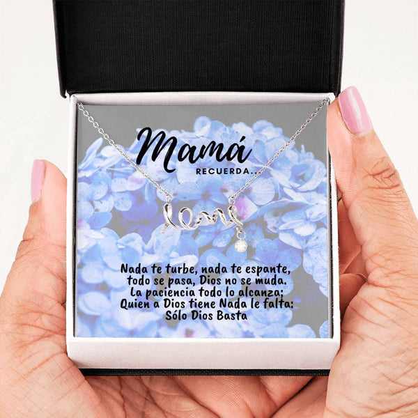 Collar con tarjeta con mensaje para Mamá: Recuerda.. Nada te turbe, nada te espante - Collar Love por siempre Jewelry 