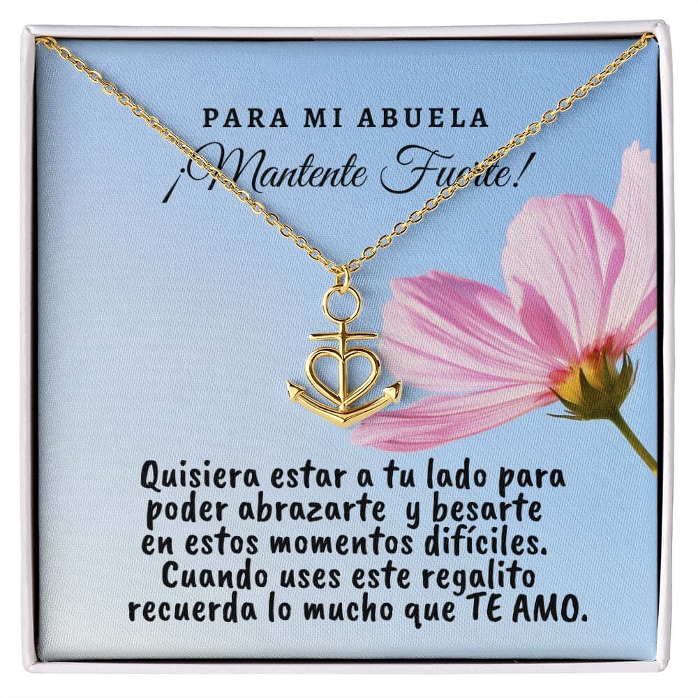 Collar con tarjeta con mensaje para mi Abuela: Mantente Fuerte! Collar forma Ancla & Corazón. Jewelry 18k Yellow Gold Finish Friendship Anchor 
