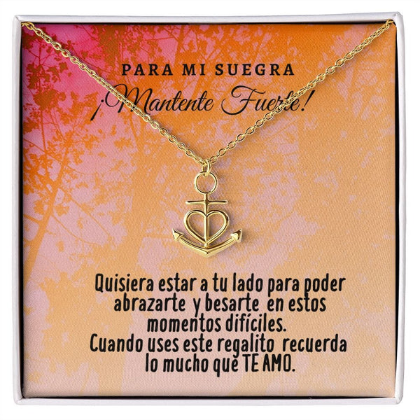 Collar con tarjeta con mensaje para mi Suegra: Mantente Fuerte! Collar forma Ancla & Corazón. Jewelry 18k Yellow Gold Finish Friendship Anchor 