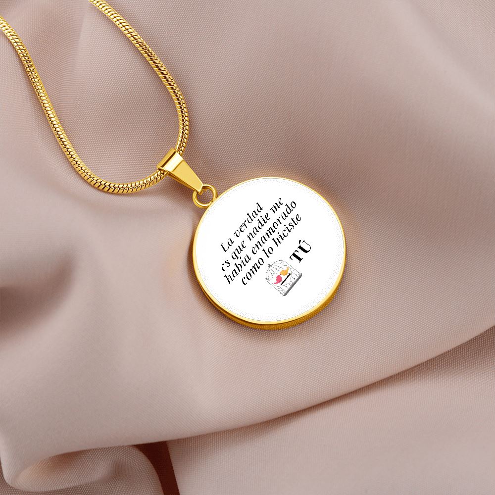 Collar forma redonda: La verdad es que nadie me había enamorado como lo hiciste tú! - El mejor regalo para tu ser amada. Jewelry 