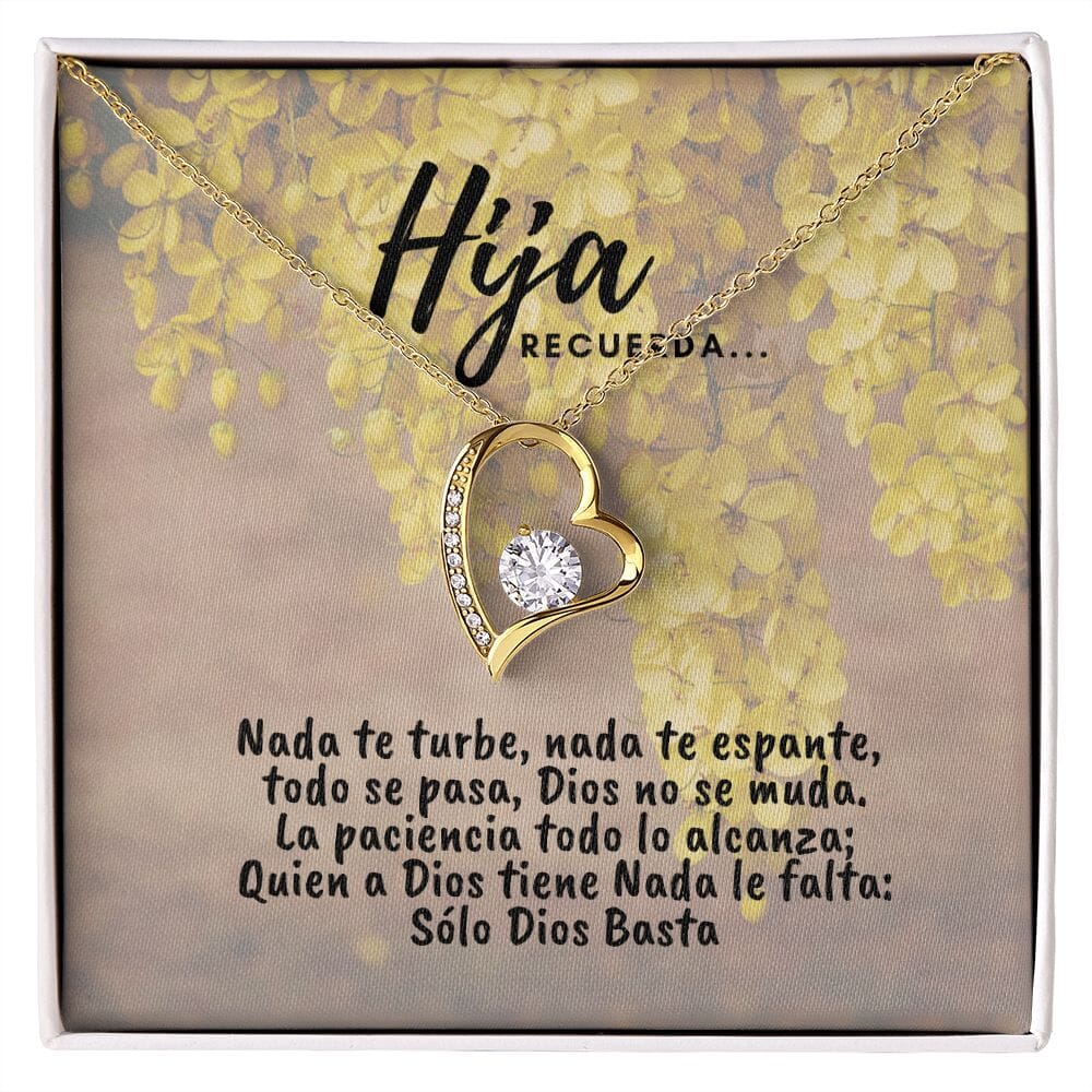 Collar para la Hija: Hija Recuerda, Nada te turbe… - Regalo perfecto - Collar Forever Love 14K Jewelry/ForeverLove 18k Yellow Gold Finish 