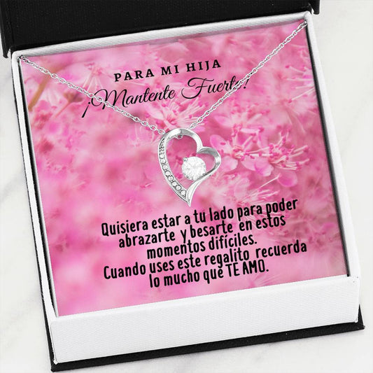 Collar para la Hija: Para mi Hija ¡Mantente Fuerte! Te Amo - Regalo perfecto - Collar Forever Love 14K Jewelry/ForeverLove 