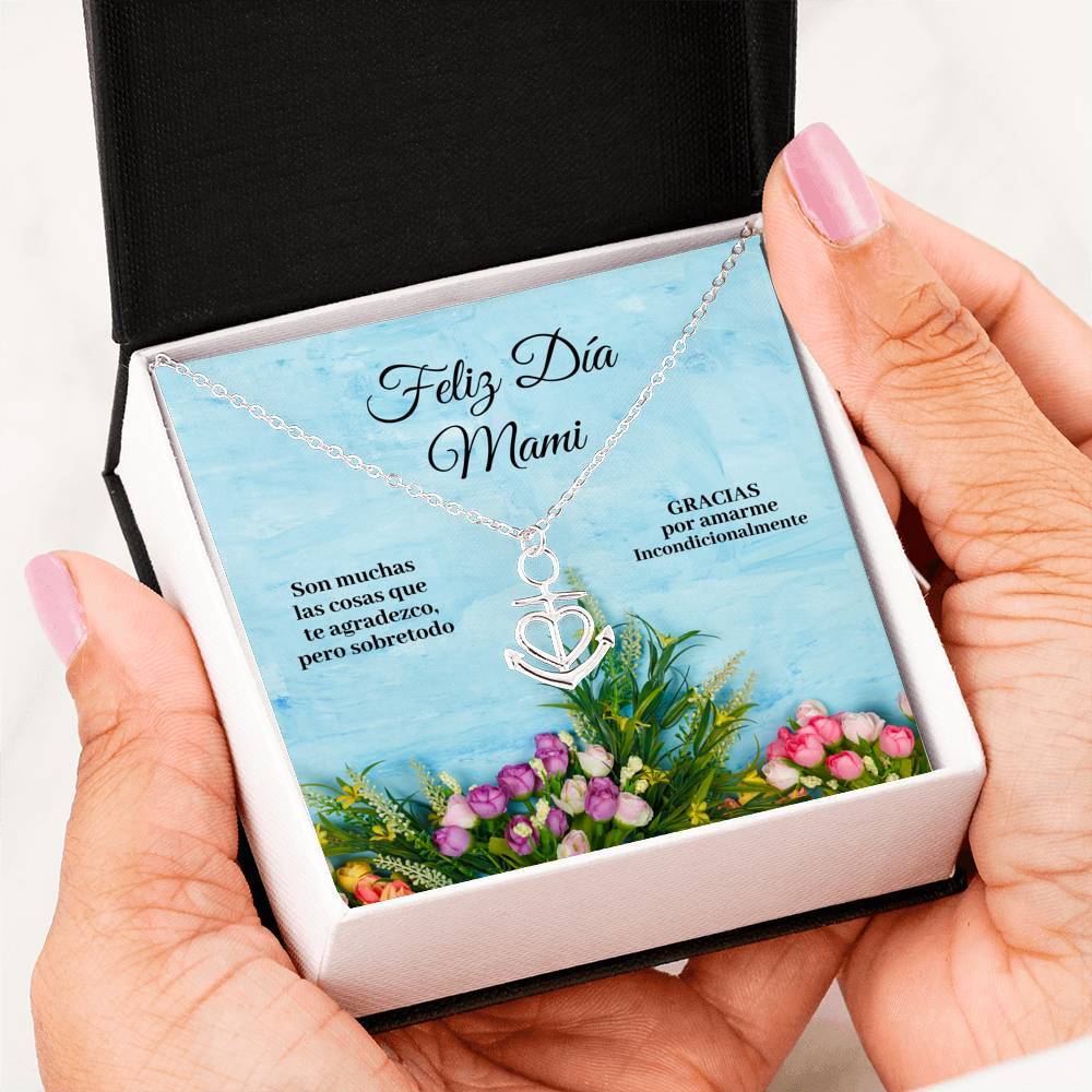 Collar para Mamá: Feliz Día Mami - Regalo perfecto para Día de la Madre - Collar Ancla con corazón Jewelry .316 Surgical Steel Necklace 