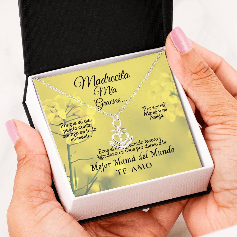 Collar para Mamá: Madrecita Mía - Gracias Por…- Regalo perfecto para Día de la Madre - Collar Ancla con corazón Jewelry .316 Surgical Steel Necklace 