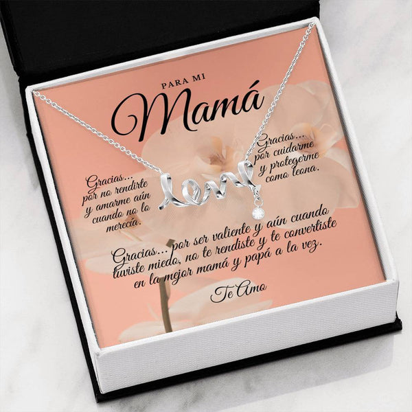 Collar para Mamá: Para Mi Mamá, Gracias… Por no rendirte - Regalo perfecto para Día de la Madre - Collar con palabra LOVE escrita Jewelry High Polished .316 Surgical Steel Scripted Love 