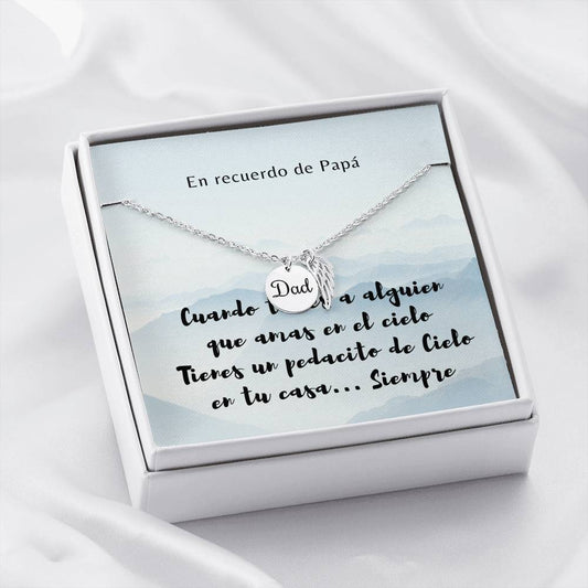 Collar para Recordar a Papá: Cuando tienes a alguien que amas en el cielo… Jewelry Dad - Polished Stainless Steel 