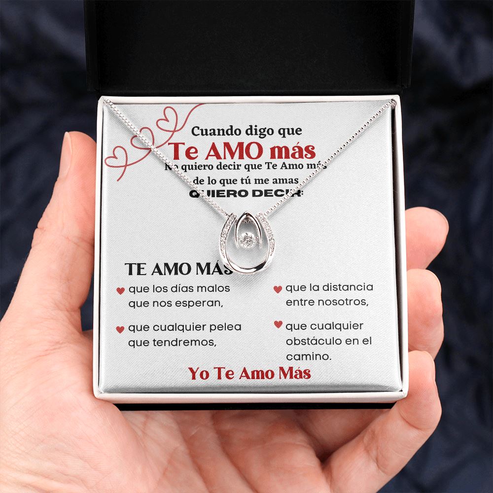 Cuando digo que Te Amo más - Collar afortunada en el amor - **NUEVO** Jewelry 